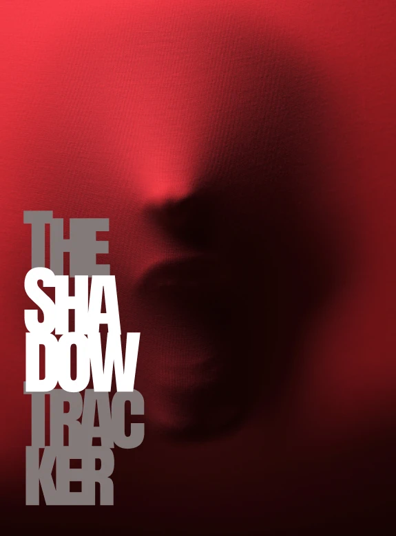 The Shadow Tracker